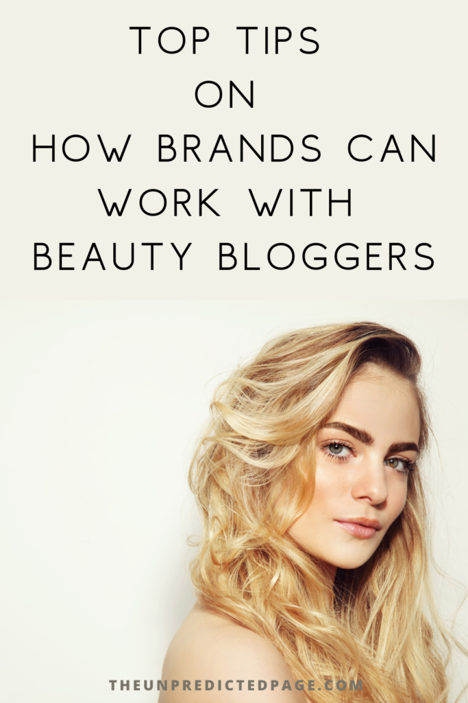 tips on how brands can work with beauty bloggers